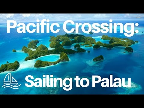 Pacific Crossing: Sailing
