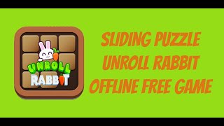 Sliding Block Tile Puzzle Offline - Unroll Rabbit  With 80 Unique Levels screenshot 5