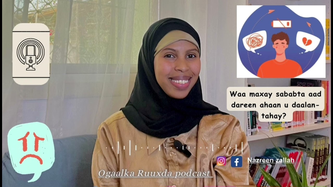 EPO6| Waa maxay sababta aad dareen ahaan u daalan-tahay? | Emotional exhaustion | “ ogaalka ruuxda “