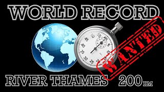 WORLD RECORD: Thames River