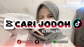 DJ CARI JODOH SLOW BEAT REVERB || VERSI TERBARU 2026 ❗❓