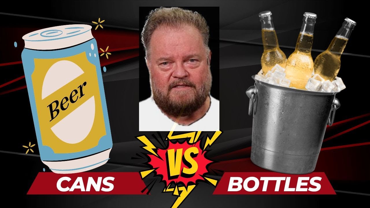 Bottles vs Cans Showdown YouTube