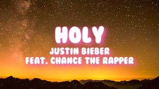 Justin Bieber - Holy (Lyrics)