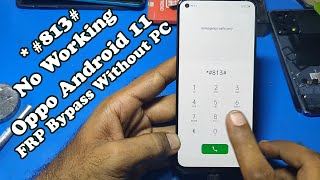 Oppo Android 11 FRP Bypass | Oppo *#813# not working fixed screenshot 5
