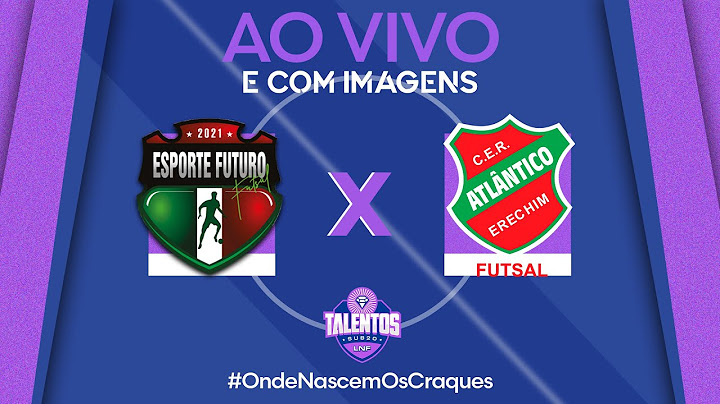 JOGO COMPLETO | TALENTOS LNF 2024 | ESPORTE FUTURO x ATLÂNTICO | 5ª RODADA