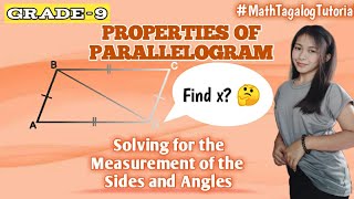 The Use of Properties to Find Measures of Angles, Sides and other Quantities of a  Parallelogram