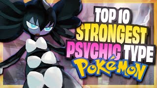 Top 10 STRONGEST Psychic Type Pokemon | NO LEGENDARIES