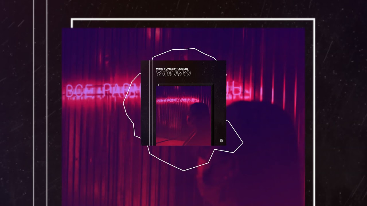 Watch Mike Tunes feat. Meqq - Young (Future House Cloud) on YouTube Watch Mike Tunes feat. Meqq - Young (Future House Cloud) on YouTube