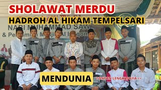 Sholawat Merdu Hadroh Al Hikam Tempelsari dalam Rangka  Maulid Nabi Muhammad SAW & Peresmian Masjid