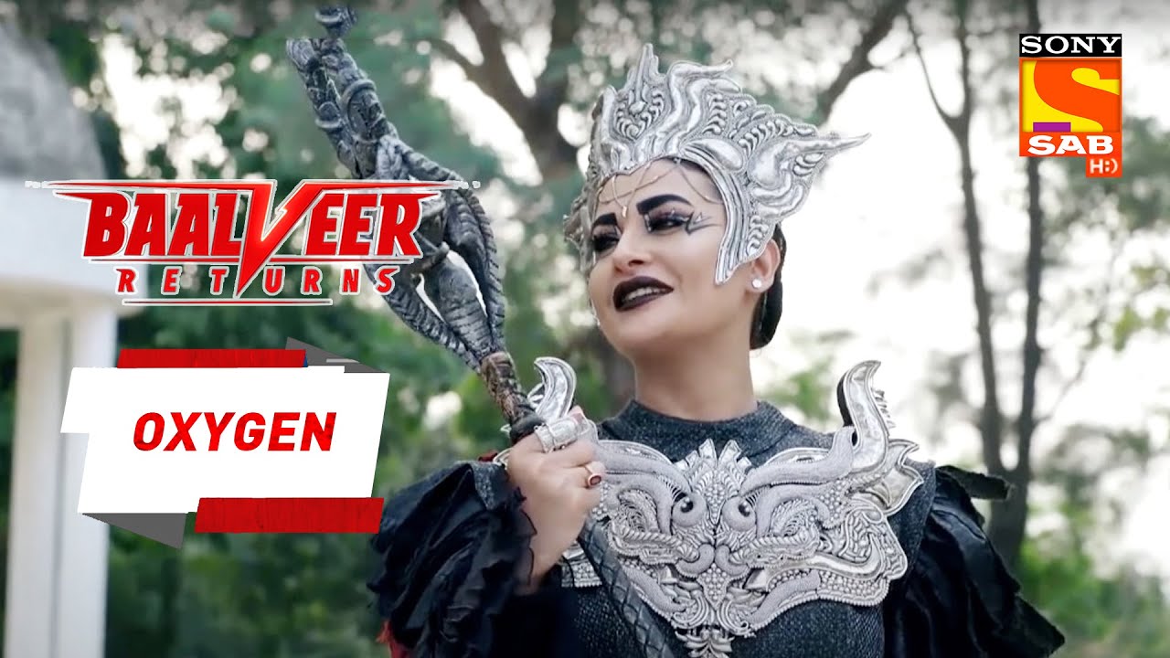 Timnasa ने छीन ली Baalveer की सारी शक्तियां - Baalveer Returns - Oxygen