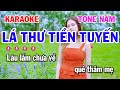 Lá Thư Tiền Tuyến Karaoke Tone Nam Nhạc Lính Xưa