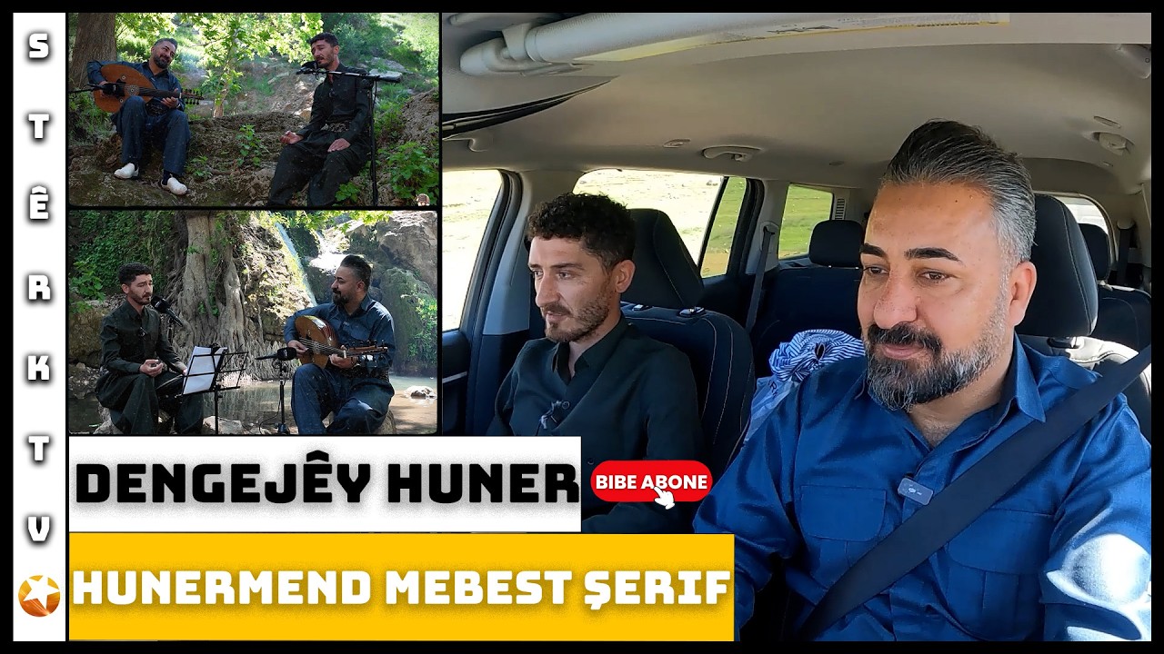 Dengejêy Huner - Hunermend Mebest Şerif