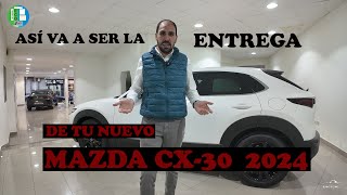 Tutorial Entrega MAZDA CX30 2024 - 4K