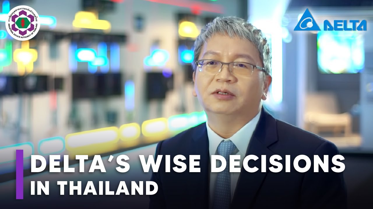 [Case Study] Delta’s Wise Investment Decisions in Thailand Delta