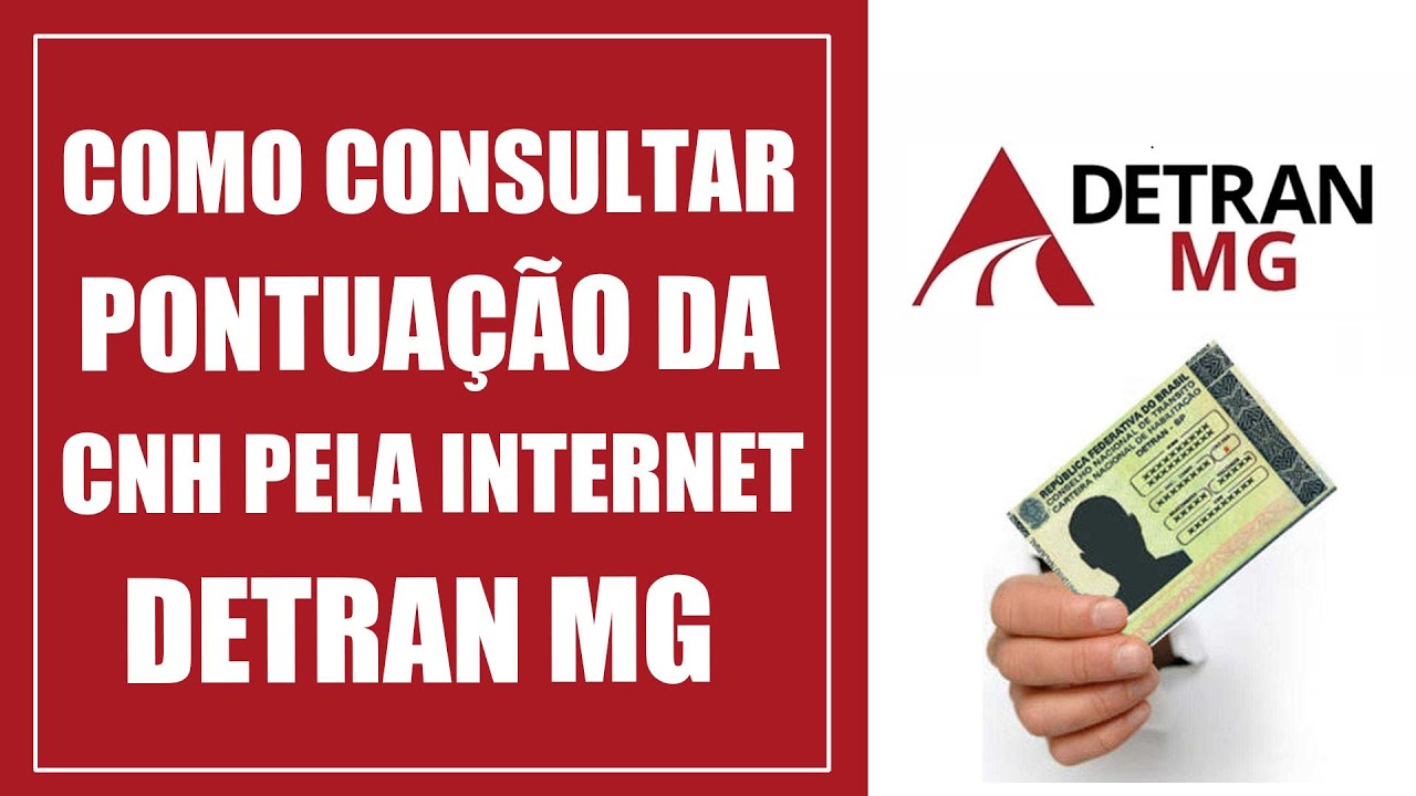 Como consultar pontuação da CNH pela Internet DETRAN MG - YouTube