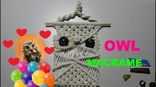 Сова макраме// часть 3// owl macrame // вязание// handicrafts// рукоделие// своими руками❤️❤️❤️