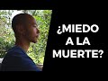 Miedo de MORIR y ANSIEDAD (superar el miedo a la muerte)