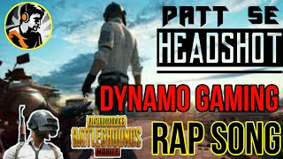 Dynamo Gaming *PUBG RAP SONG*