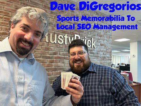 Dave DiGregorio’s Path From Sports Memorabilia To Local SEO Management