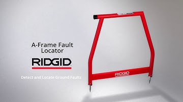 How To Use the RIDGID® A-Frame Ground Fault Locator