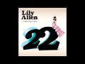 Lilly allen  22 d4lta deep remix
