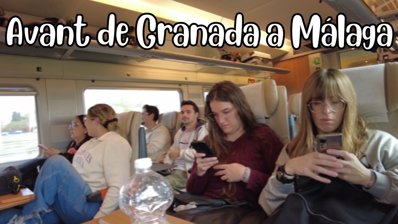 Vlog de viaje/De Granada a Málaga en Avant - Tren de Alta Velocidad / 1 hora y media / 23 euros