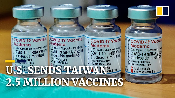 US sends 2.5 million Covid-19 vaccine doses to Taiwan - DayDayNews