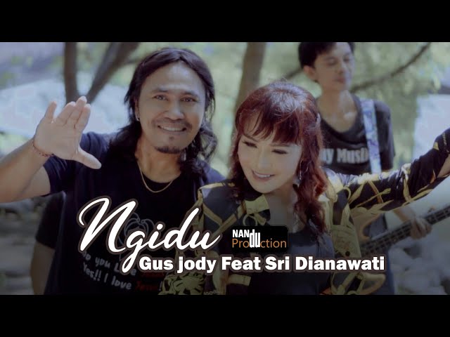 Ngidu Gus jody feat Sri dianawati (Official Music Video) class=