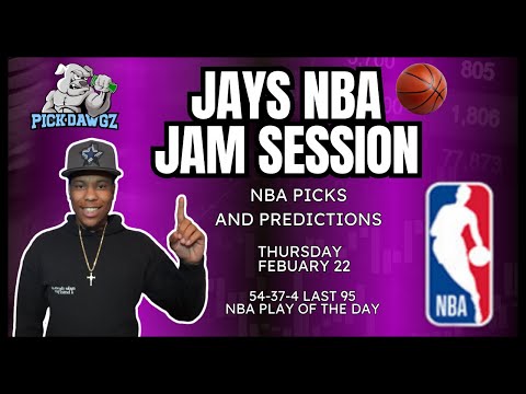 NBA Picks & Predictions Thursday 2/22/24 | Jay's NBA Jam Session