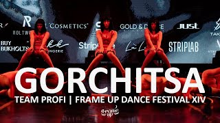 GORCHITSA - TEAM PROFI | FRAME UP DANCE FESTIVAL XIV