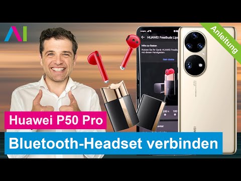 Huawei P50 Pro - Bluetooth Headset verbinden • ? •?  • ? • Anleitung | Tutorial