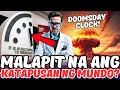 DOOMSDAY CLOCK KINAKATAKUTAN NGAYON NG BUONG MUNDO!