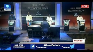 Osun Debate Pt.1 Governorship Candidates Give Reasons For Ambition