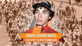 ADRIAN LOSARKOS MARCO - TELCO'M-OSES | ITURMENDI GARAIKURRA 2024