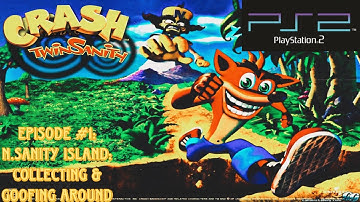 Crash Bandicoot: Twinsanity (PS2) Episode #1: N.Sanity Island: Collecting & Goofing Around