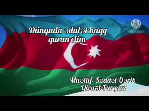 Dünyada ədalət haqq quran elim & Səadət Qəribin şeiri