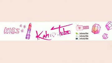 Kah Tube - Introdução