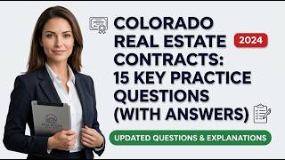 Colorado Real Estate   Contracts Flashcards   15 Questions with Explained Answers Pass Test Easily!