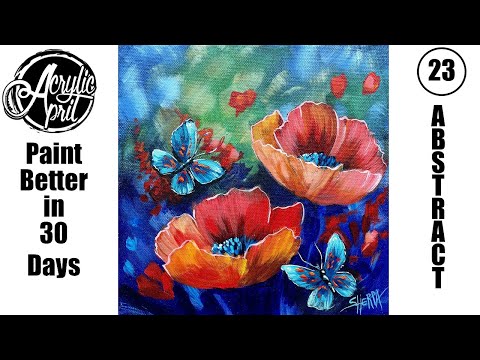 Acrylic April Day 23: Abstract Floral Poppies & Butterflies | Beginner Tutorial