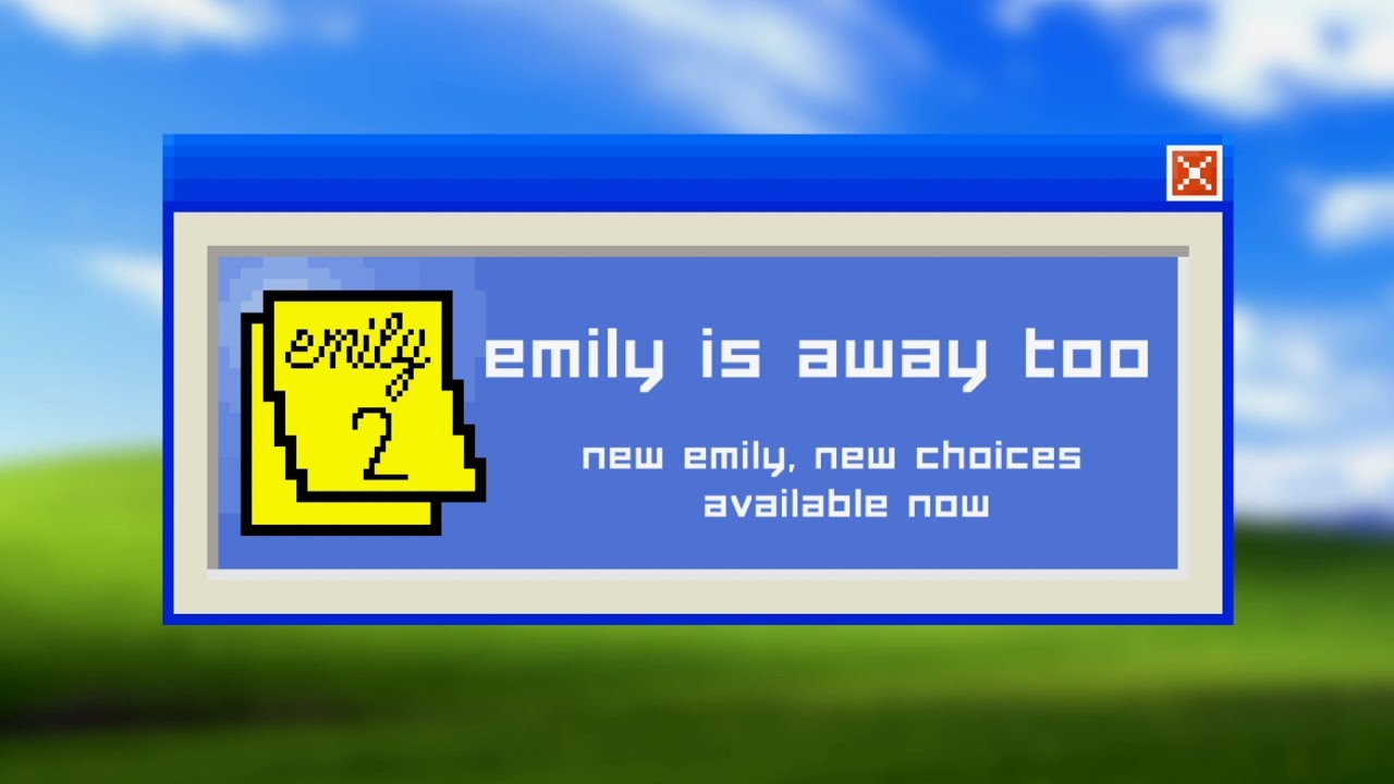 video Emily is Away Too