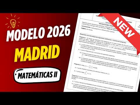 📘 2026 Madrid PAU (SAMPLE EXAM) SOLVED ▶ Mathematics II