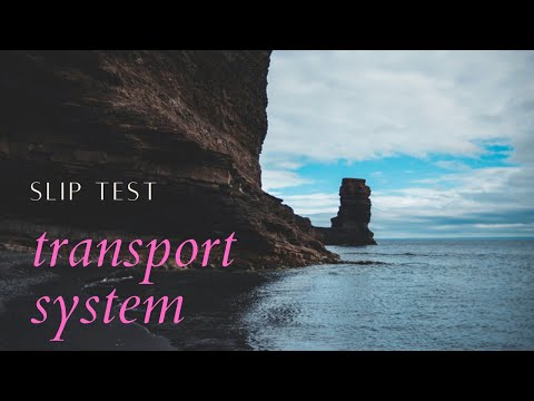 transportation  slip test(రవాణా వ్యవస్థ స్లిప్ టెస్ట్)