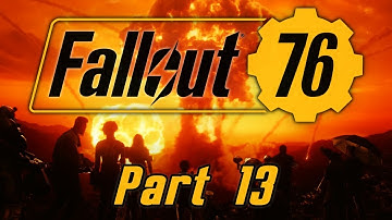 Fallout 76 - Part 13 - A Rose By Any Other Name