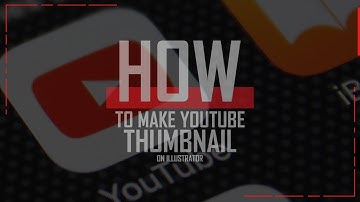 How To Make Youtube Thumbnail (Simple) In Adobe Illustrator