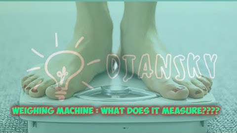 Concept of Weighing Machine