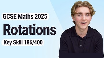 Rotations | GCSE Maths 2025 | 186/400