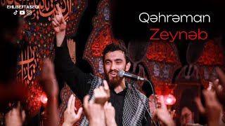 Qehreman Zeyneb - Mehdi Resuli 2023 (sinezen) Resimi