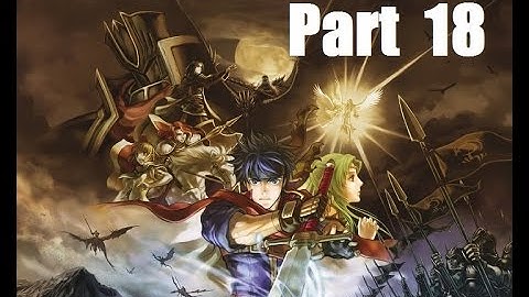 Fire Emblem: Path of Radiance Walkthrough Part 18: Chapter 17: Day Breaks Part 2