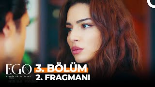 Ego 3. Bölüm 2. Fragmanı | Baş Başa 3 Gün Ne Yaptınız?