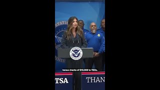 Noem hands $10,000 bonus checks to TSA agents for shutdown service